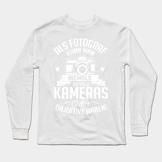 Als Fotograf kann man niemals zu viele Kameras haben (white) Long Sleeve T-Shirt by nektarinchen